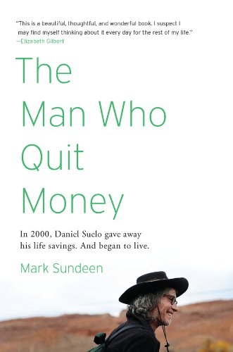 The Man Who Quit Money book cover